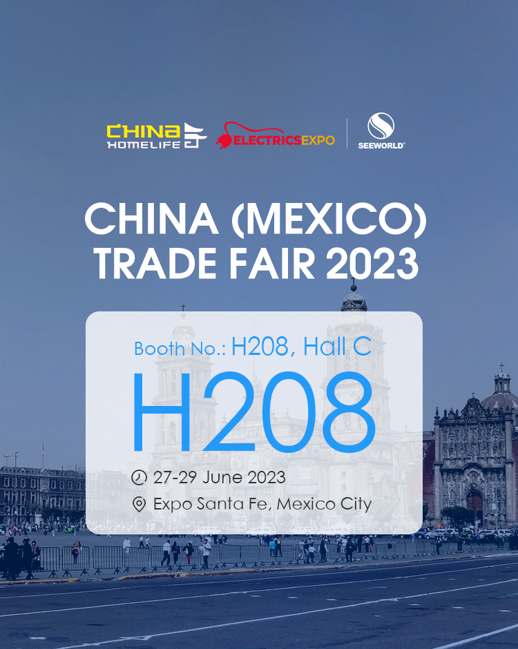 China HomeLife 2023 Mexico - SEEWORLD